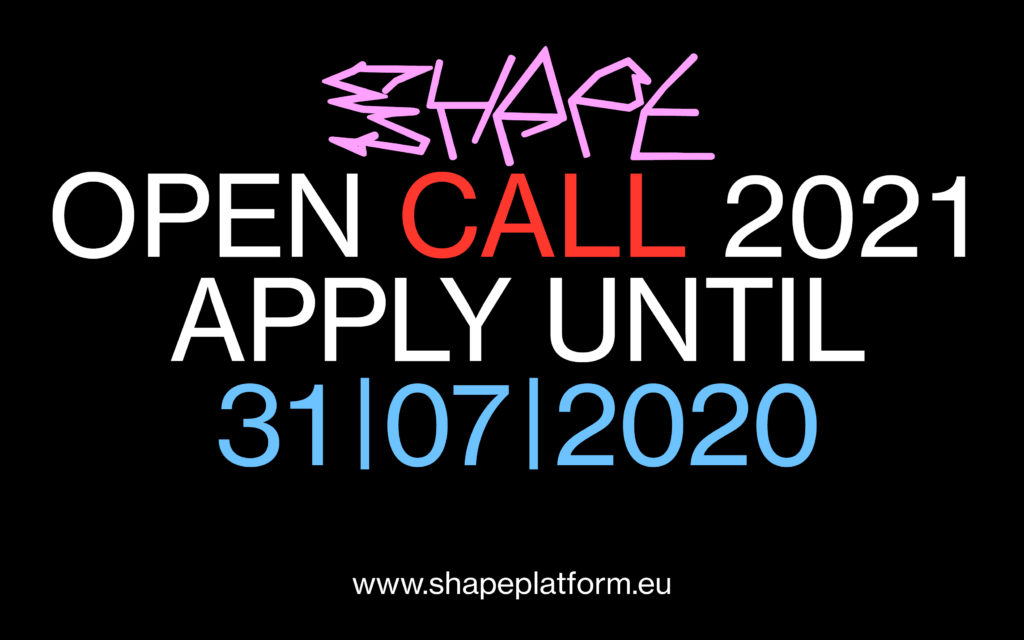 SHAPE Open Call 2021